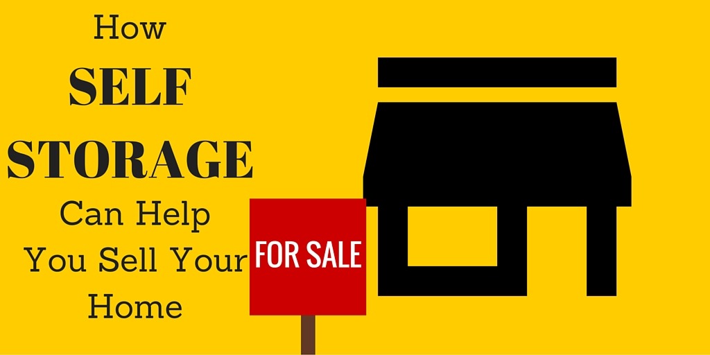How Self Storage Can Help You Sell Your Home
